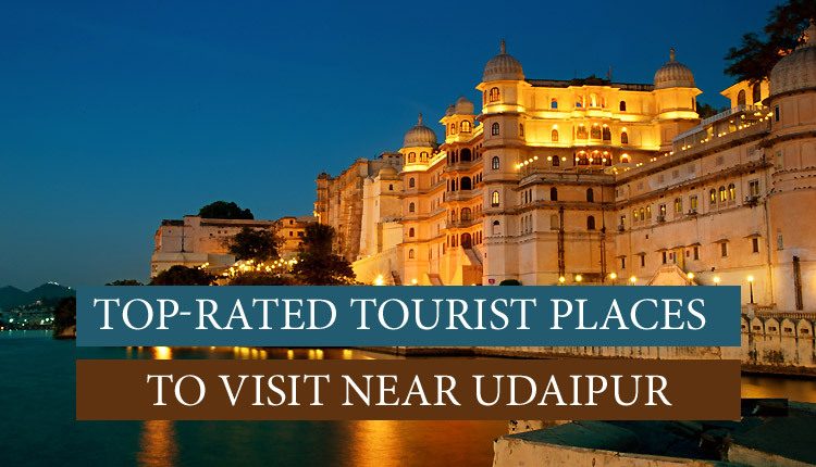 best places to visit in udaipur